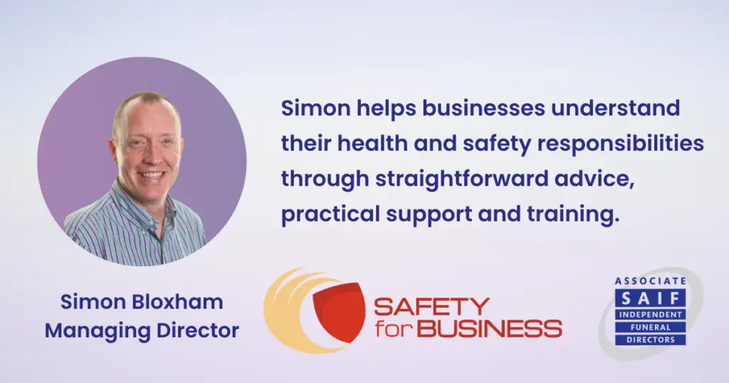 Simon Bloxham headshot image with Safety for Business logo and text 'Simon helps businesses understand their health and safety through straightforward advice, practical support and training.